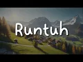 Download Lagu Feby Putri, Fiersa Besari - Runtuh (Lirik)