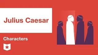 Julius Caesar by Shakespeare Characters
