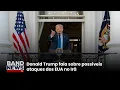 Download Lagu Donald Trump fala sobre possíveis ataques dos EUA no Irã | BandNews TV