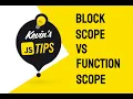 JavaScript Block scope vs Function scope