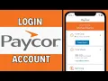 How to Login Paycor Account Paycor Employee login 2024