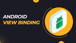 View Binding in Android How to use View Binding in Android Java