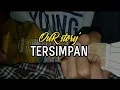 Download Lagu Our story' - TERSIMPAN cover kentrung senar 4 by R \u0026 K (chord \u0026lirik)