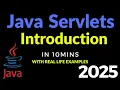 Java Servlet Introduction in 10mins Servlet JSP
