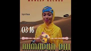 AHMADUN DAI TA SAUKA DA ZAFI ZAFINTA KU SAURARI FATIMA TABATUL ACIKIN YABON AHMADUN DAI 