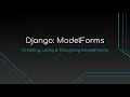 Creating styling using Django ModelForms Django Python Web Development