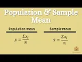 Population Mean and Sample Mean - Statistics
