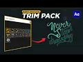 TRIM PACK Script GRATUITO para AFTER EFFECTS - Guia completa en espanol