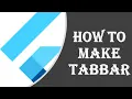 Flutter how to make a TabBAr