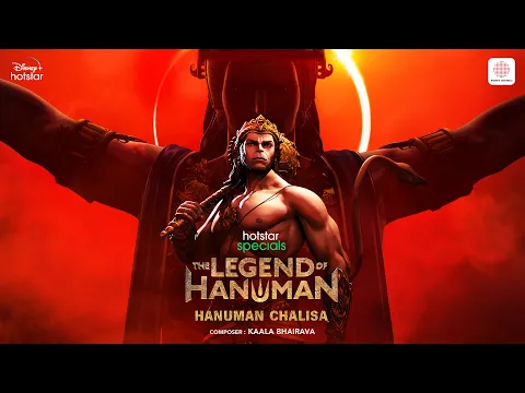 Download MP3 The Legend of Hanuman (Hanuman Chalisa) | Kaala Bhairava