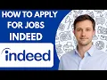 How to Apply for Jobs on Indeed Full Guide 2026
