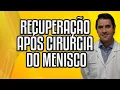 Lagu CIRURGIA de MENISCO: Orientações APÓS a CIRURGIA
