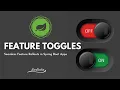 Togglz Runtime Feature Rollouts in Spring Boot Application JavaTechie