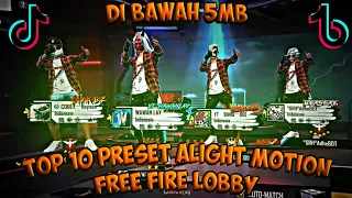 Download 10 PRESET ALIGHT MOTION FF DIBAWAH 5MB SQUAD LOBBY KANE MP3