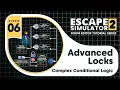 ES2 Room Editor - Advanced Locks Complex Conditional Logic