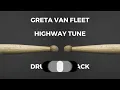 Greta Van Fleet - Highway Tune (drumless)