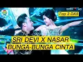 Download Lagu 🔴TERHEBOH SRI DEVI FEAT KING NASAR - BUNGA-BUNGA CINTA