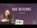Bad Decisions - benny blanco, BTS & Snoop Dogg Lyrics ( Rd Cover )