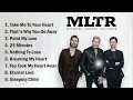 Lagu MLTR Love Songs Full Album | MLTRGreatest Hits | Take Me To Your Heart