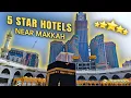 5 Star Hotel Near Haram Makkah Top-Rated Hotels Walking Distance from Holy Kaaba