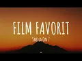 Download Lagu Sheila On 7 - Film Favorit (Lirik Lagu)
