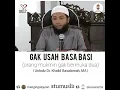 Download Lagu Gak usah basa basi  | Ustadz khalid basalamah