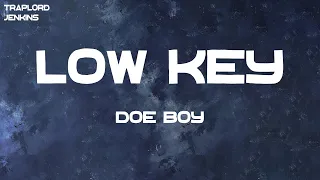 doe boy low key feat lil uzi vert lyrics 