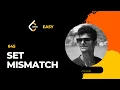 JAVA 645 Set Mismatch HINDI leedcode