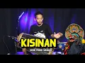 Download Lagu KISINAN versi Pegon Kendang Jaranan glerr