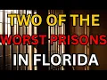 Florida s Most Dangerous Prisons Revealed