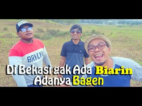 Download MP3 Di Bekasi Mah Adanya ( Official Music Video )