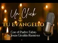 Download Lagu Evangelio del Miércoles – 20 de Agosto de 2025 | Padre Fabio Giraldo | Un Click tu Evangelio