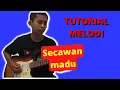 Lagu Tutorial melodi dangdut SECAWAN MADU