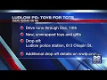 Ludlow Police get in the spirit with toy drive