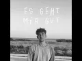 Es Geht Mir Gut (0,8x Slowed)