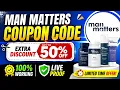 Man Matters Coupon Code 2026 100 Working Live Proof