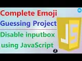 Complete Project Inputbox Disable using JavaScript How to disable input box using JavaScript