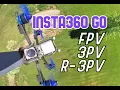 Download Lagu Insta360 GO - FPV, 3PV \u0026 R-3PV
