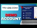 How To Create Demo Account On Trade com Full Guide 2026