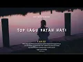 Download Lagu [playlist] top lagu patah hati || lagu cover pop Indonesia