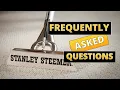 Stanley Steemer s Frequently Asked Questions