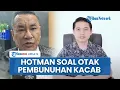 Download Lagu Respons Hotman Paris Disebut Bermintra dengan Dalang Pembunuhan Kacab Bank BUMN: Saya Gak Kenal