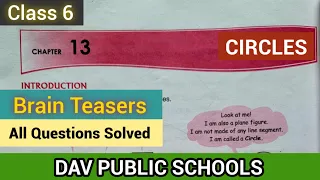 DAV class 6 maths chapter 13 Circles Brain Teasers - All Questions Solved