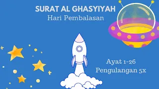 Download Surat Al Ghasyiyah Metode Ummi Pengulangan 5x MP3