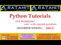 Python Tutorials File Handling by Mr Ratan class-01
