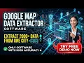 Best Google Maps Scraper 2026 Extract 2000 From One City Google Map Data Extactor Try Free Now