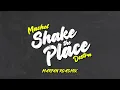 Machel Montano x Destra - Shake the Place - Marfan Roadmix (Official Audio) | Soca 2023