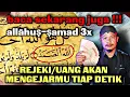 ANDA BUTUH UANG?‼️ Baca allāhuṣ-ṣamad 3x,  UANG  AKAN DATANG DENGAN SENDIRINYA