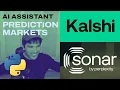 Prediction Market Assistant with Perplexity Sonar API and Kalshi API