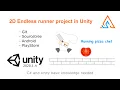 Learn Unity - Create 2D Endless runner game from start to finish